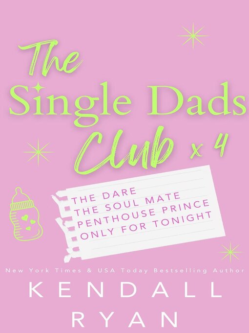 Title details for The Single Dads Club by Kendall Ryan - Available